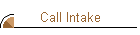 Call Intake