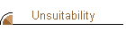 Unsuitability